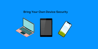 Bring Your Own Device Security
